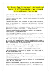 Physiology Cardiovascular System with All Correct & 100% Verified Answers |Latest Update |