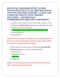 KENTUCKY CERTIFIED SEPTIC SYSTEM INSTALLER EXAM ACTUAL PREP QUESTIONS AND WELL REVISED A