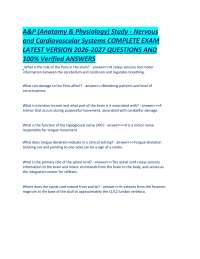 A&P (Anatomy & Physiology) Study - Nervous and Cardiovascular Systems COMPLETE EXAM LATEST