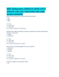 ARRT Radiography COMPLETE EXAM LATEST VERSION 2026-2027 QUESTIONS AND 100% Verified ANSWER