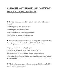 HAZWOPER 40 TEST BANK 2026 QUESTIONS WITH SOLUTIONS GRADED A+