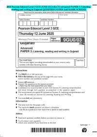 2025 Pearson Edexcel Level 3 GCE JUNE GUJARATI Advanced PAPER 3: Listening, reading and wr
