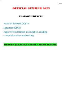 OFFICIAL SUMMER 2025 PEARSON EDEXCEL Pearson Edexcel GCE In Japanese (9JA0) Paper 01Transl