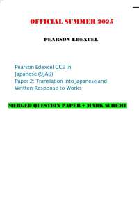 OFFICIAL SUMMER 2025 PEARSON EDEXCEL Pearson Edexcel GCE In Japanese (9JA0) Paper 2: Trans