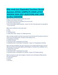 Efda study test (Expanded Functions Dental Assistant (EFDA) COMPLETE EXAM LATEST VERSION 2