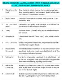 BIBLICAL COVENANTS, LEADERS, AND KEY EVENTS IN EXODUS AND JOSHUA ACTUAL QUESTIONS AND ANS