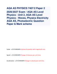 AQA AS PHYSICS 7407/2 Paper 2 2026/2027 Exam / AQA AS Level Physics - Unit 2, AQA AS Leve