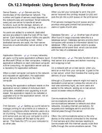 Ch.12.3 Helpdesk Using Servers Study Review