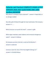 Fisheries Lab Practical COMPLETE EXAM LATEST VERSION 2026-2027 QUESTIONS AND 100% Verified