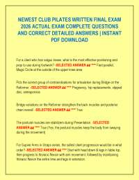 NEWEST CLUB PILATES WRITTEN FINAL EXAM 2026 ACTUAL EXAM COMPLETE QUESTIONS AND CORRECT D