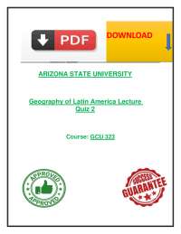 Lecture Quiz 2: Geography of Latin America (GCU 323, Arizona State University)