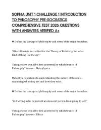 SOPHIA UNIT 1 CHALLENGE 1 INTRODUCTION TO PHILOSOPHY PRE-SOCRATICS COMPREHENSIVE TEST 2026