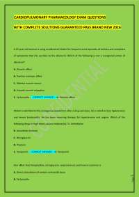 CARDIOPULMONARY PHARMACOLOGY EXAM QUESTIONS WITH COMPLETE SOLUTIONS GUARANTEED PASS BRAND