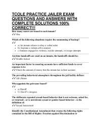 TCOLE PRACTICE JAILER EXAM QUESTIONS AND ANSWERS WITH COMPLETE SOLUTIONS 100% CORRECT!!!