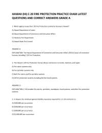 HAWAII (HI) C-20 FIRE PROTECTION PRACTICE EXAM LATEST QUESTIONS AND CORRECT ANSWERS GRADE