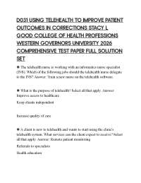 D031 USING TELEHEALTH TO IMPROVE PATIENT OUTCOMES IN CORRECTIONS STACY L GOOD COLLEGE OF H