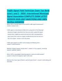 Traffic Signal Field Technician Exam Test Bank Level 1 and 2 - IMSA -International Municip