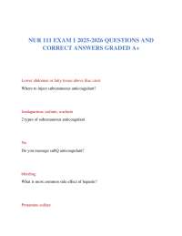 NUR 111 EXAM 1 2025-2026 QUESTIONS AND CORRECT ANSWERS GRADED A+
