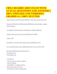 CRNA BOARDS (2025) EXAM WITH ACTUAL QUESTIONS AND ANSWERS | 100% UPDATED AND VERIFIED |