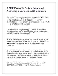 NBME Exam 1- Embryology and Anatomy questions with answers
