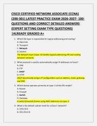 CISCO CERTIFIED NETWORK ASSOCIATE (CCNA) (200-301) LATEST PRACTICE EXAM 2026-2027- 100-