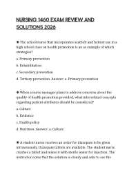 NURSING 1460 EXAM REVIEW AND SOLUTIONS 2026