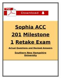ACC 201 Milestone 1 Retake Exam 2026/2027 (PDF) | Accounting | SNHU