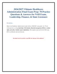 2026/2027 Healthcare Administration Exam: NAB Practice Questions & Answers