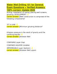 Water Well Drilling 101 for General Exam Questions + Verified Answers 100% correct, Update