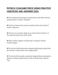 PHYSICS COULOMB FORCE GIZMO PRACTICE QUESTIONS AND ANSWERS 2026