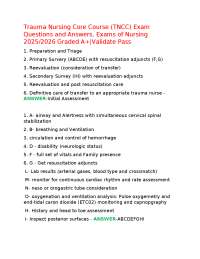 Trauma Nursing Core Course (TNCC) Exam Questions and Answers, Exams of Nursing 2025/2026 G