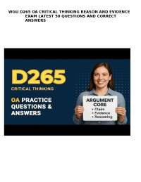 WGU D265 OA CRITICAL THINKING REASON AND EVIDENCE EXAM LATEST 50 QUESTIONS AND CORRECT ANS