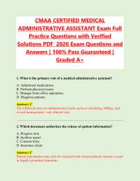 CMAA CERTIFIED MEDICAL ADMINISTRATIVE ASSISTANT Exam Full Practice Questions with Verified