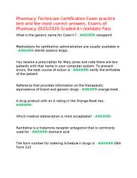 Pharmacy Technician Certification Exam practice test and the most correct answers, Exams o
