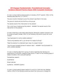 ATI Engage Fundamentals- Foundational Concepts- Evidence Based Practice Exam With Complete