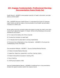 ATI- Engage Fundamentals- Professional Nursing- Documentation Exam Study Set.