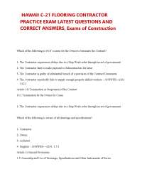 HAWAII C-21 FLOORING CONTRACTOR PRACTICE EXAM LATEST QUESTIONS AND CORRECT ANSWERS, Exams