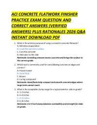 ACI CONCRETE FLATWORK FINISHER PRACTICE EXAM QUESTION AND CORRECT ANSWERS