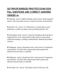 SLP PRAXIS BUNDLED PRACTICE EXAM 2026 FULL QUESTIONS AND CORRECT ANSWERS GRADED A+