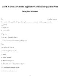 North Carolina Pesticide Applicator Certification Questions with Complete Solutions