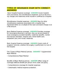 TYPES OF INSURANCE EXAM WITH CORRECT ANSWERS