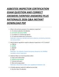 ASBESTOS INSPECTOR CERTIFICATION EXAM QUESTION AND CORRECT ANSWERS (VERIFIED ANSWERS)