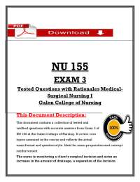NU 155 EXAM 3 Tested Questions with Rationales Medical Surgical Nursing I Galen Colleg