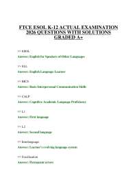 FTCE ESOL K-12 ACTUAL EXAMINATION 2026 QUESTIONS WITH SOLUTIONS GRADED A+