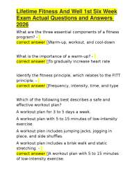 Lifetime Fitness And Well 1st Six Week Exam Actual Questions and Answers 2026