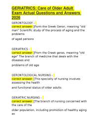 GERIATRICS: Care of Older Adult Exam Actual Questions and Answers 2026