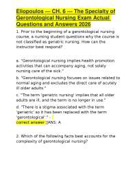 Eliopoulos — CH. 6 — The Specialty of Gerontological Nursing Exam Actual Questions and Ans