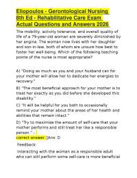 Eliopoulos - Gerontological Nursing 8th Ed - Rehabilitative Care Exam Actual Questions and