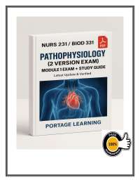 NURS 231 / BIOD 331 Module 1 Exam (2026/2027) | Pathophysiology | Portage (PDF)