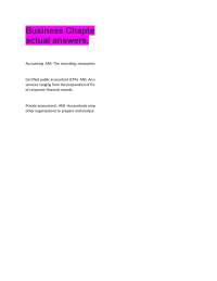 Business Chapter 14 questions with actual answers. Accounting ANS -The recording, measu